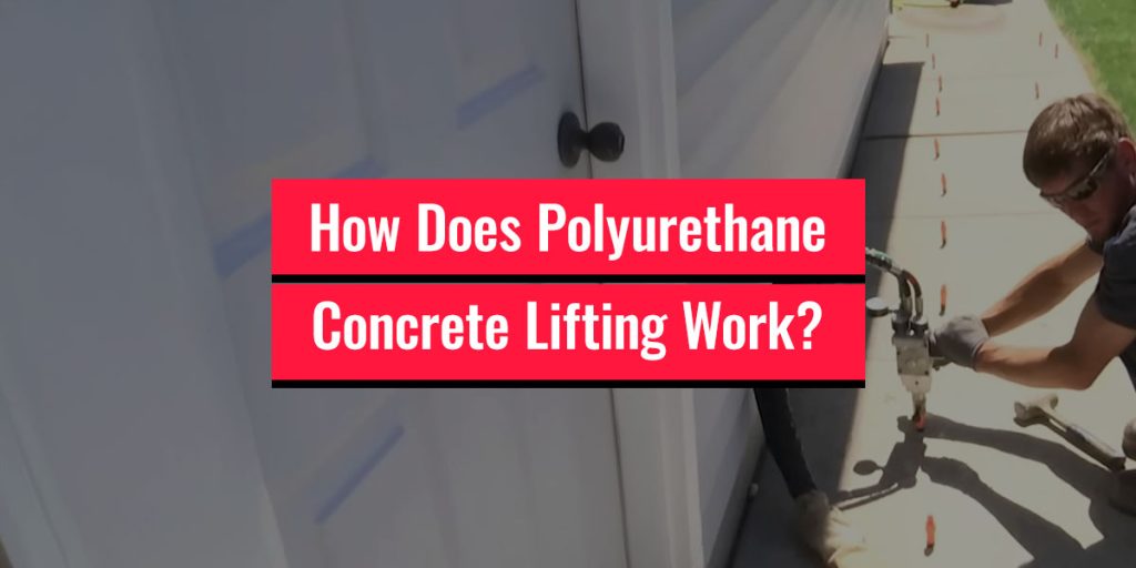 How Does Polyurethane Concrete Lifting Work?